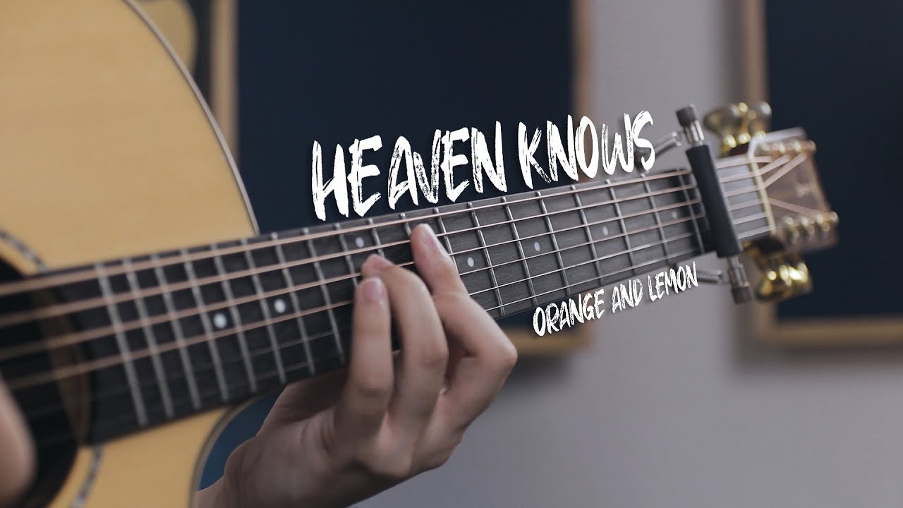 Heaven Knows Guitar Cover & Tab 🎸 by Orange & Lemon