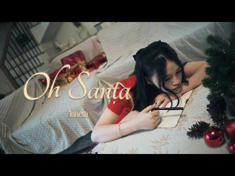 ANNETH - OH SANTA (OFFICIAL LYRIC VIDEO)