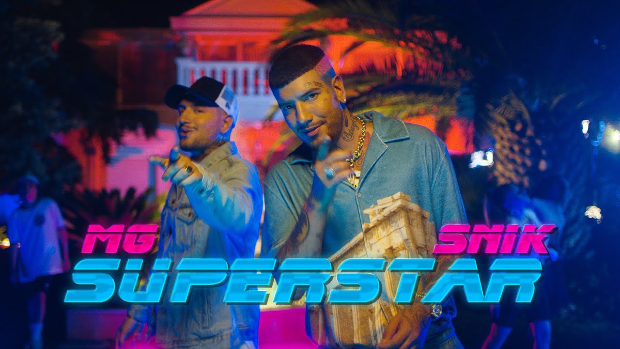 MG ft SNIK - SUPERSTAR Official Music Video 🎶