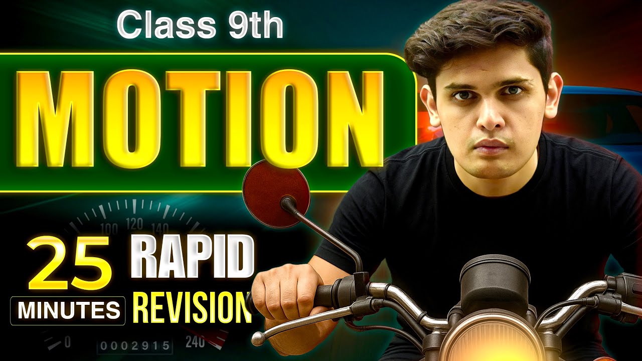 Master Motion in Just 25 Minutes! ๐ | Class 9 Rapid Revision by Prashant Kirad