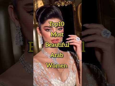 Most beautiful Arab woman #arab #emirates #nancy #youtubeshorts #top10