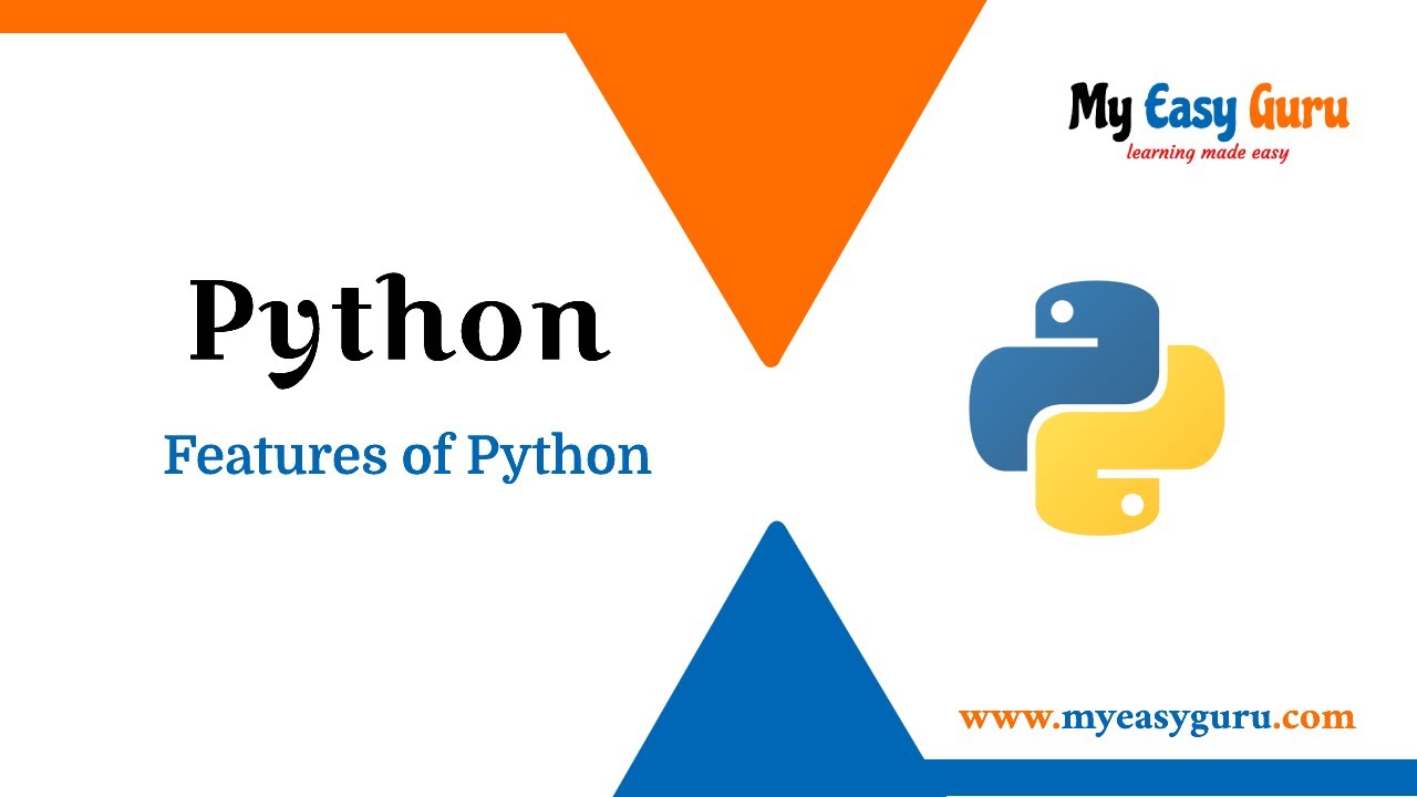 Lecture 2: Features of Python Programming Language