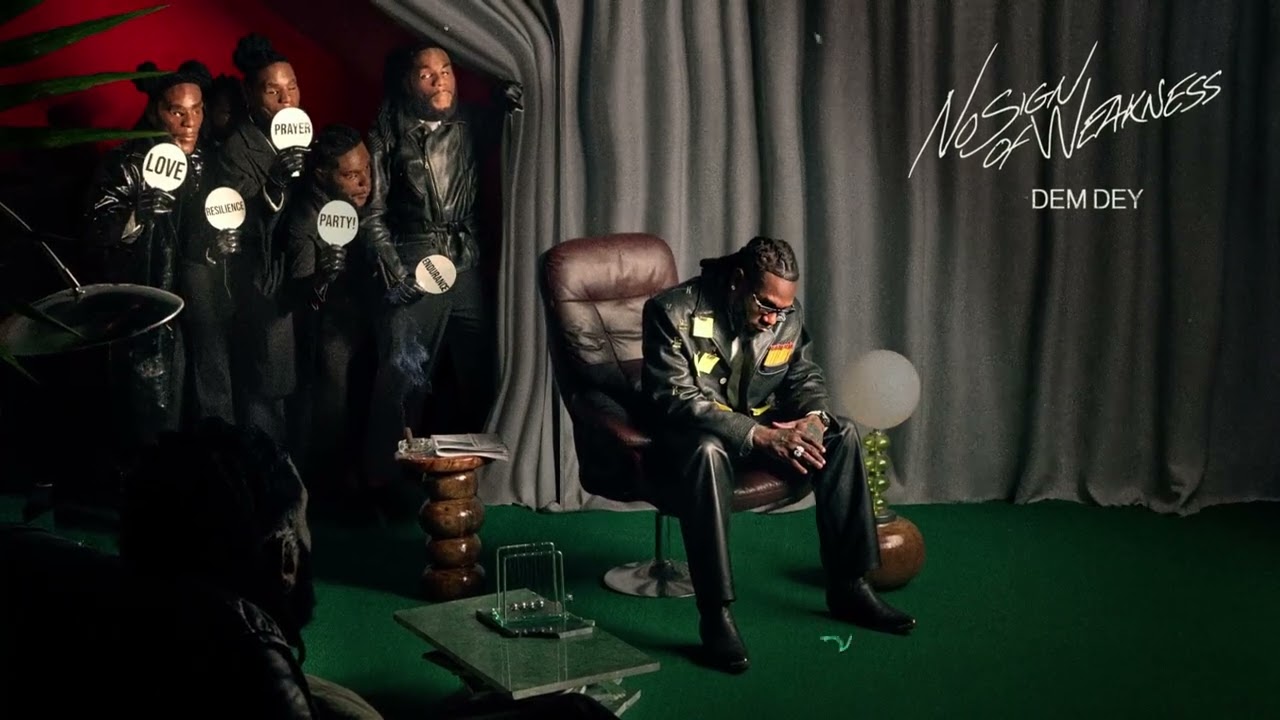 Burna Boy - Dem Dey 🎶 Official Audio | Stream & Download 'No Sign of Weakness'