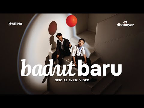 dbatlayar - Badut Baru (Official Lyric Video)