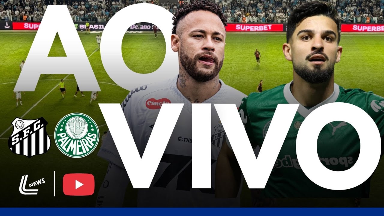 Santos x Palmeiras Ao Vivo na Vila Belmiro | Brasileirão 2023 ⚽