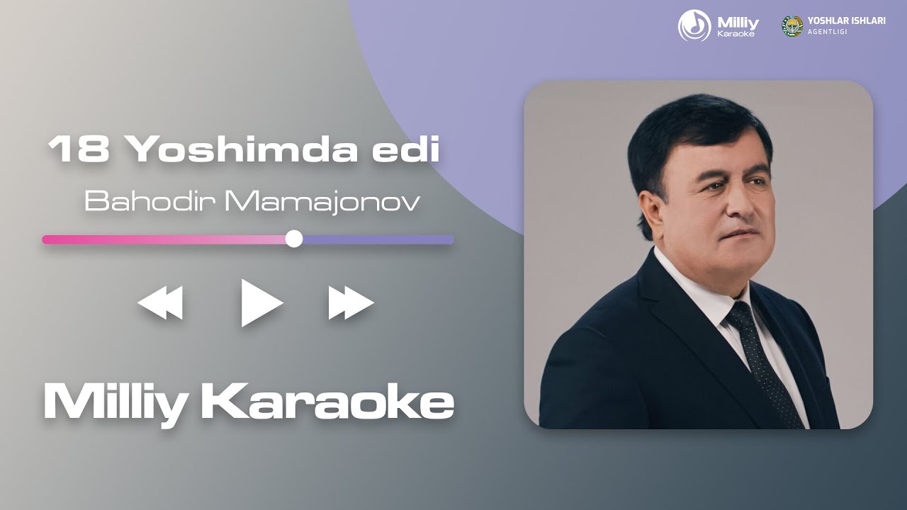 Bahodir Mamajonov - 18 yoshimda edi | Milliy Karaoke
