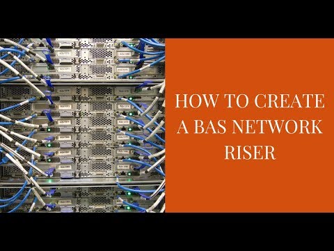 How to create a network riser for your building automation system