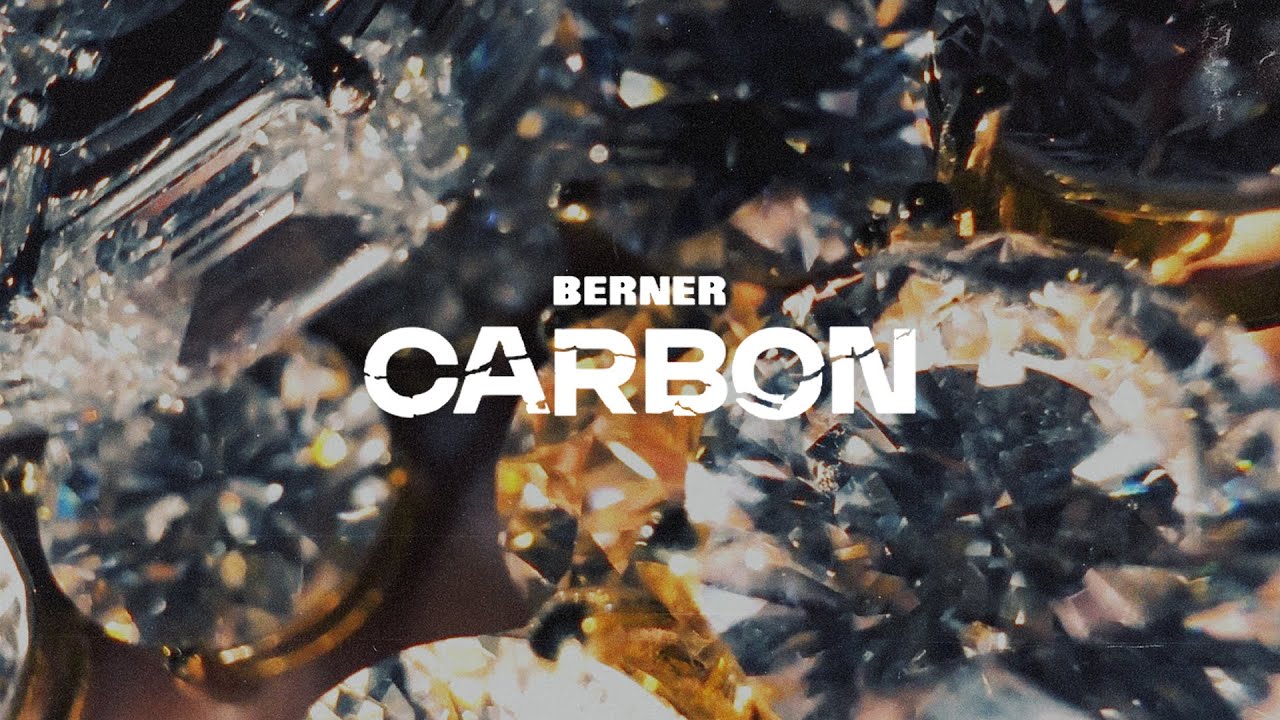 Berner - "Carbon" (Official Music Video)
