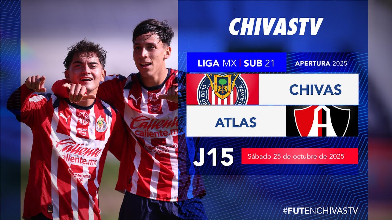 Chivas Sub 21 vs Atlas | Jornada 15 Apertura 2025 | Liga MX en Vivo ⚽