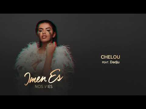 Imen Es - Chelou feat. Dadju [Audio Officiel]