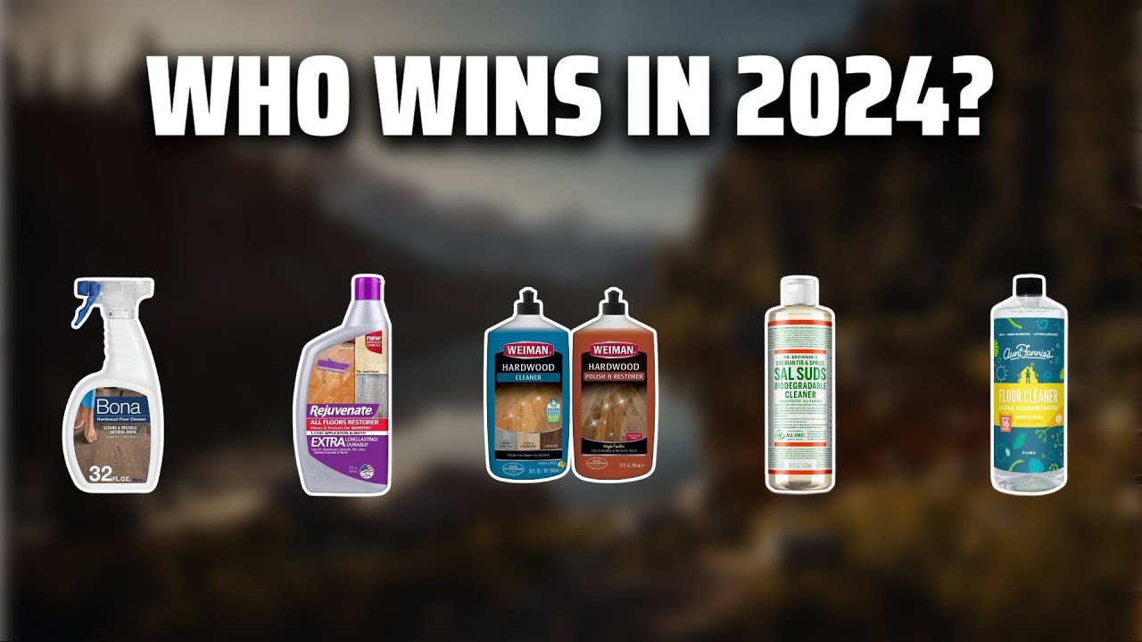 Top Wood Floor Cleaners for 2024 🧹