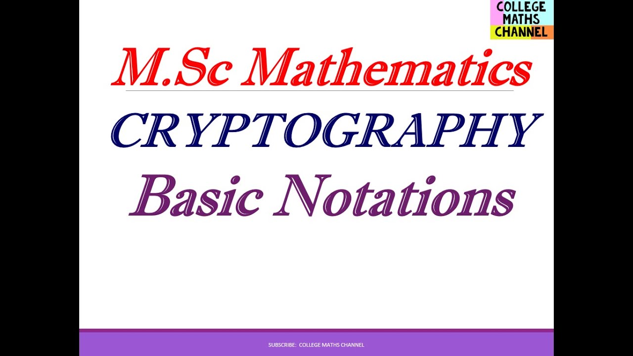 Cryptography Basics: Essential Notations & Concepts 🔐