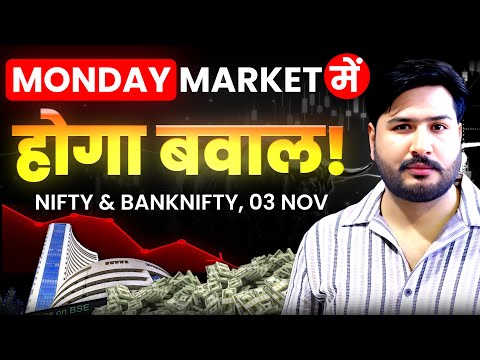 Monday Market Nifty / Bank Nifty Analysis for Monday | 3 November 2025 | Nifty Tomorrow