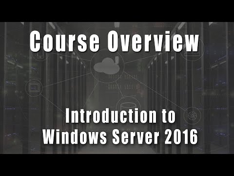 Intro to Windows Server 2016 Course (8 Hours) 💻