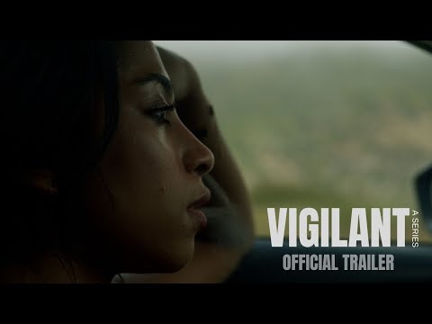 Vigilant (Short Film) | Official Trailer