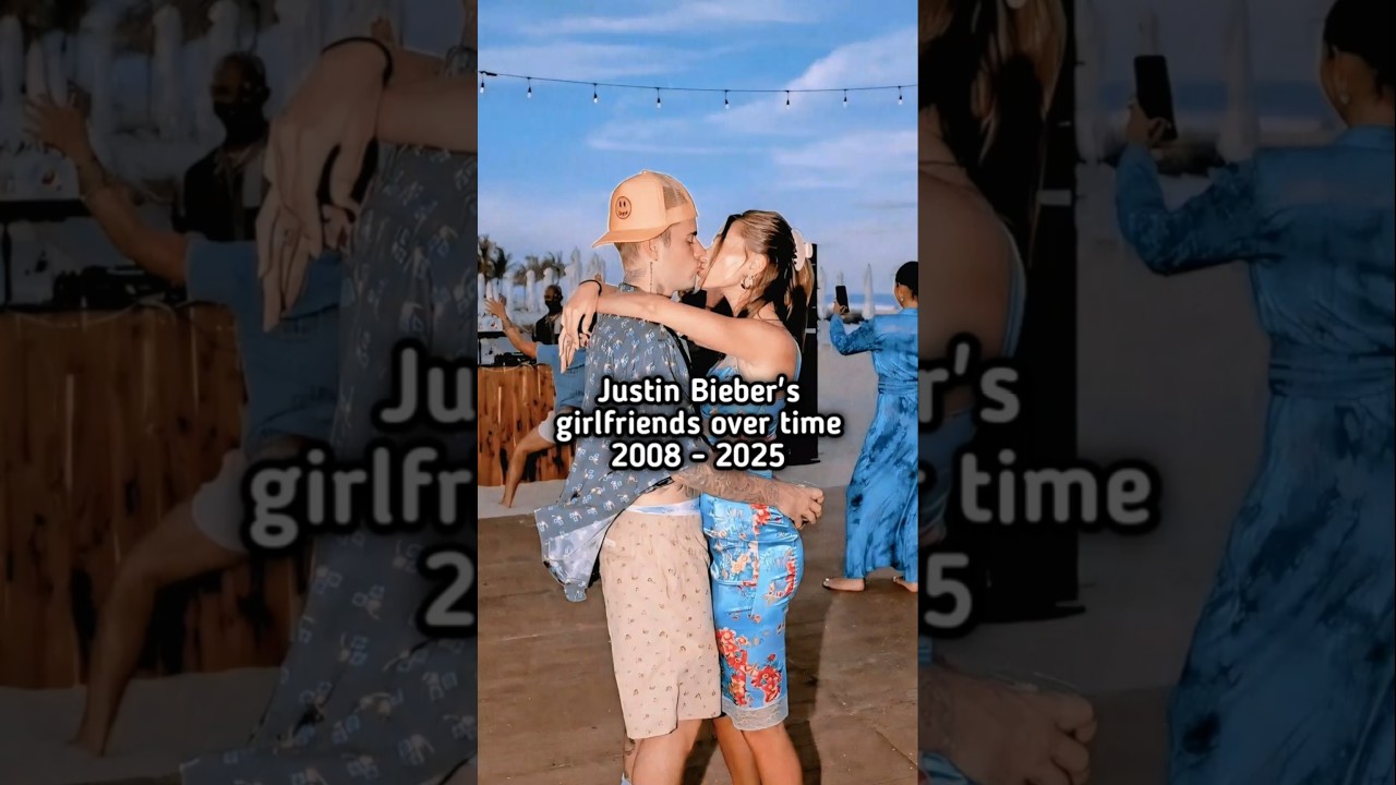 Justin Bieber's Dating Timeline: Girlfriends from 2008 to 2025 ๐ค