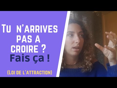 Tu n'arrives pas à y croire ? Fais ça! [loi de l'attraction] #loidelattraction #manifestation