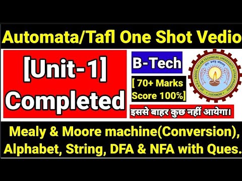 Automata Aktu Unit 1 |Theory of automata and formal languages|TAFL|DFA|NFA |Mealy & Moore Coversion