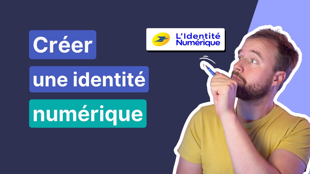 Guide Facile pour Créer votre Identité Numérique La Poste 🔏