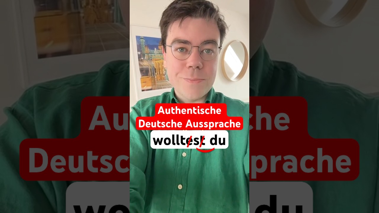 Deutsche Aussprache: "wolltest du" | Fließend Deutsch sprechen