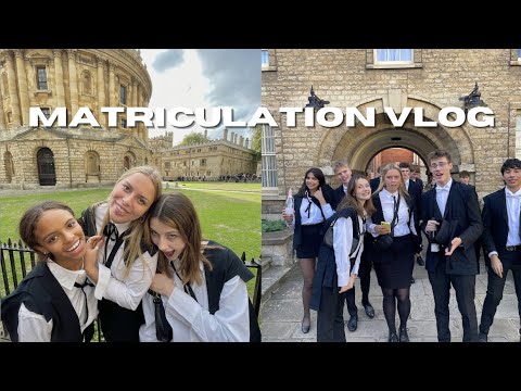 Oxford University Matriculation Vlog!