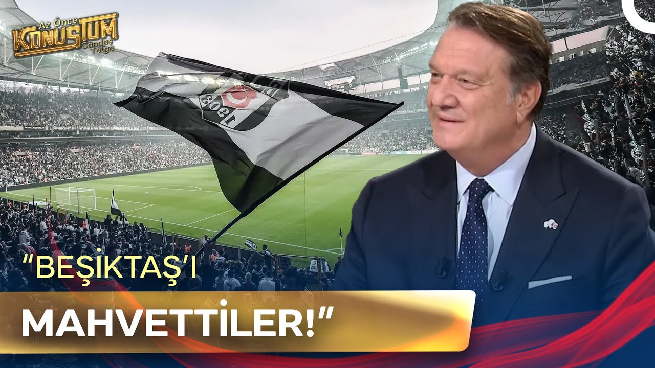 Hasan Arat'tan Beşiktaş İçin Çarpıcı Uyarılar! | Az Önce Konuştum
