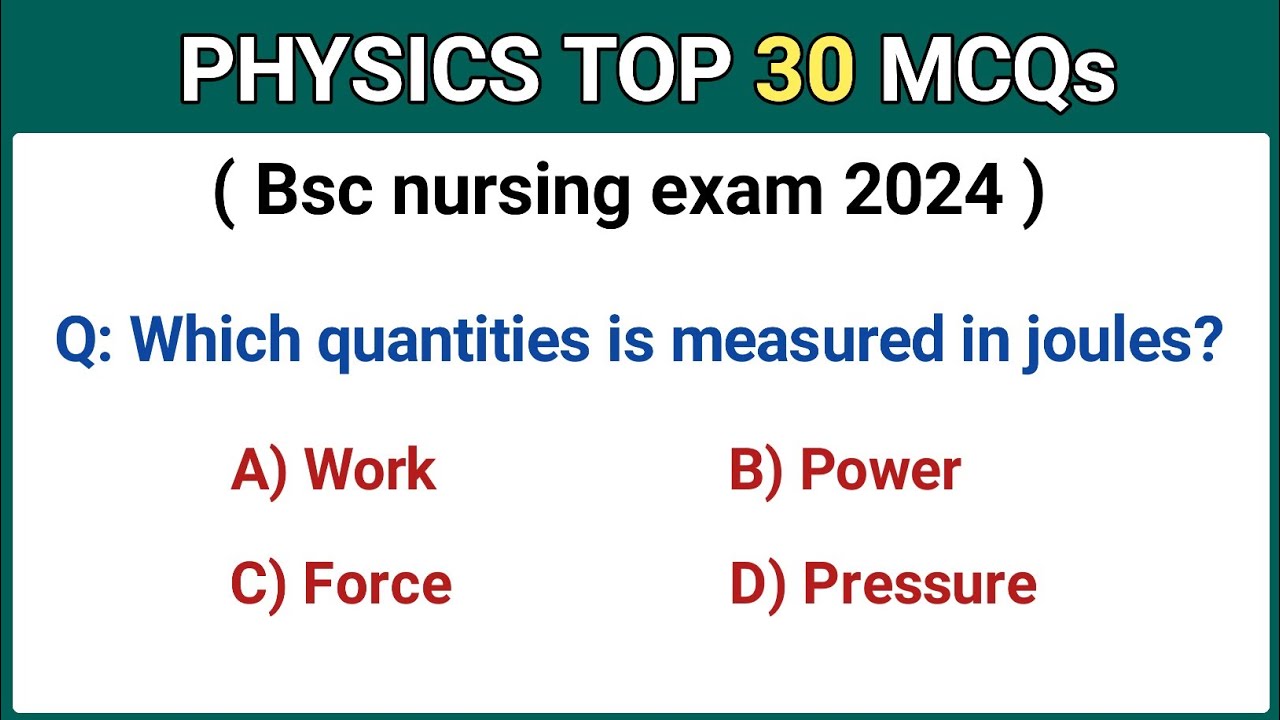 Physics MCQs for bsc nursing exam | bsc nursing entrance exam MCQs