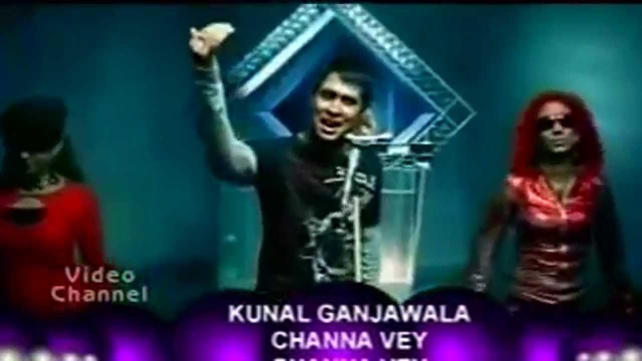 Chanaa Ve - Kunal Ganjawala | 720p Full Video | Classic Song (2005)