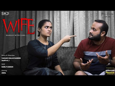 Wife | Your Stories EP - 44 | SKJ Talks | Over Controlling Wife | Relationship Short Film | Eng Sub