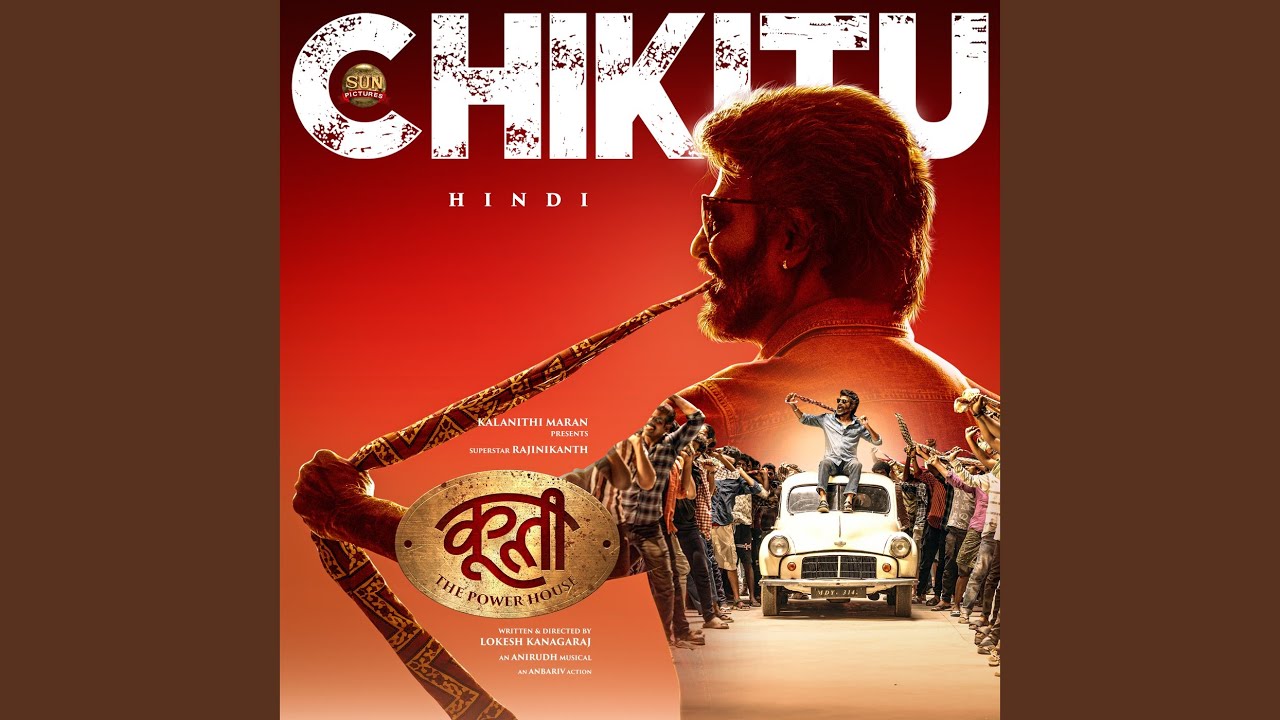 Chikitu from Coolie The Powerhouse | Hindi Song 🎶