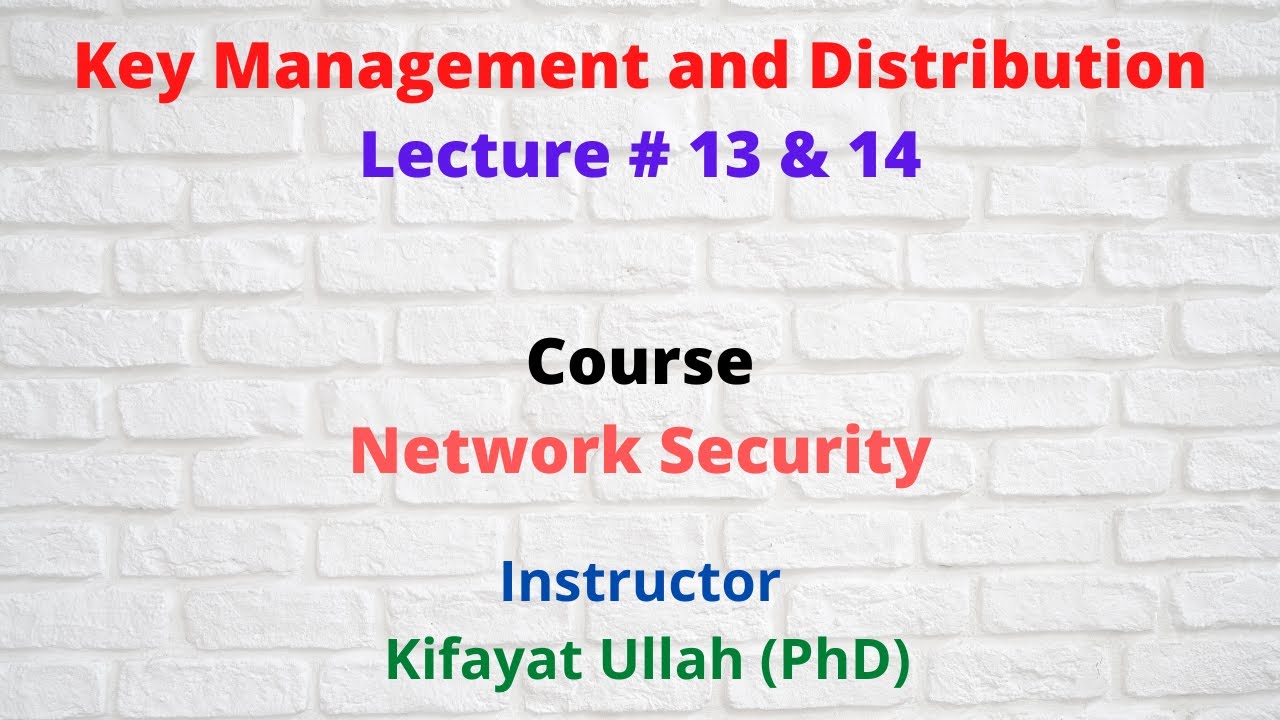 Key Management and Distribution in Cryptography: Key Distribution Center (KDC)