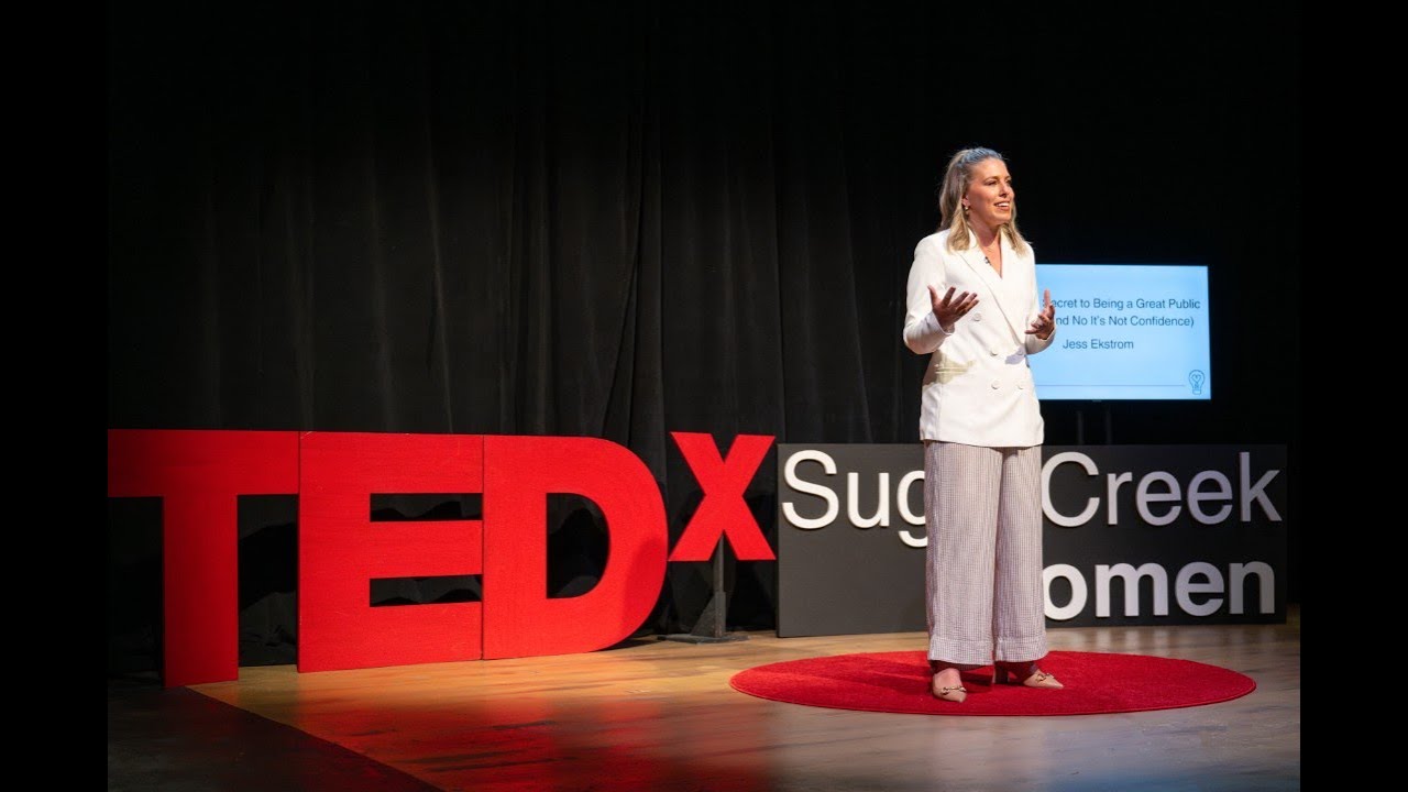 The Secret to Great Public Speaking (No, It's Not Confidence) | Jess Ekstrom | TEDxSugar Creek Women