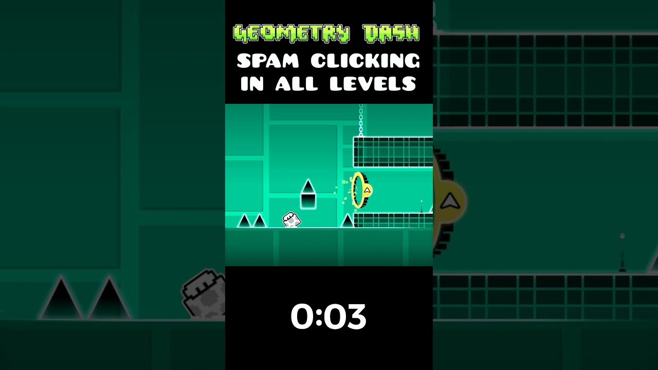 All Levels Spam Clicking in Geometry Dash #gd #robtop #geometrydash #shorts