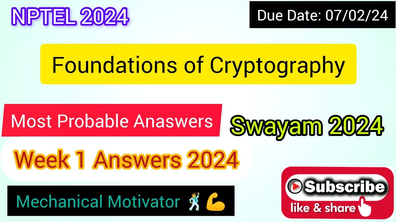 Foundations of Cryptography | Week 1 Quiz Solution | NPTEL SWAYAM 2024