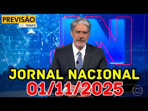 JORNAL NACIONAL - PREVISÃO DO TEMPO - 01/11/2025 / SÁBADO