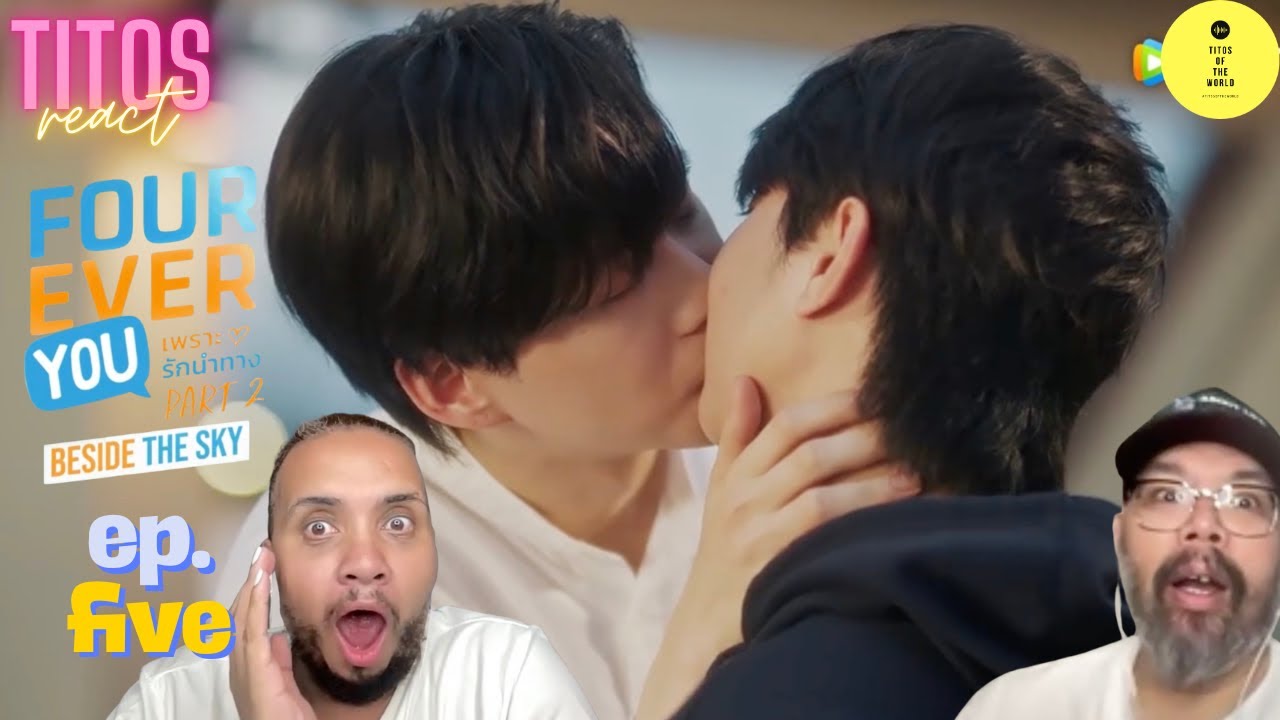FourEver You Part 2: Beside the Sky Episode 5 Reaction 🌤️