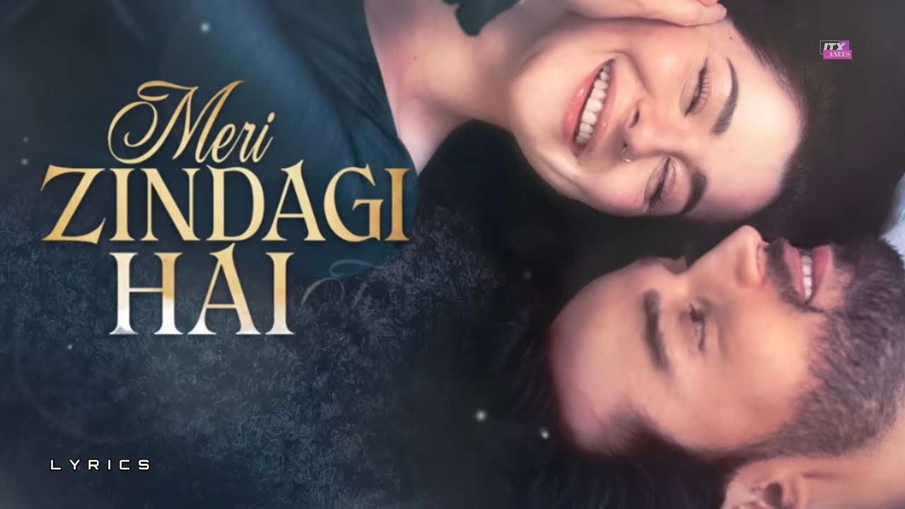 Ankhoon ki Nami Hai Tu - Meri Zindagi Hai Tu OST 🎶