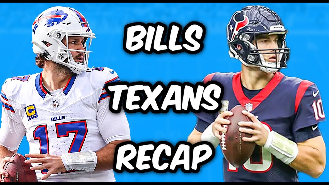 Bills vs Texans Game Recap ๐