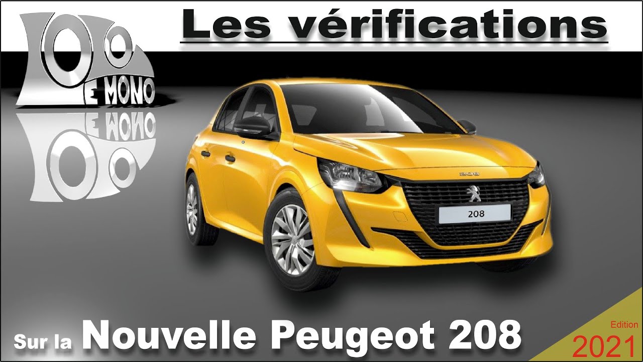Peugeot 208 (2020) : Guide complet sur vérifications et sécurité 🚗