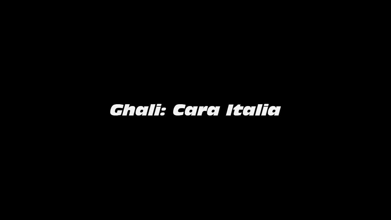 Ghali - Cara Italia 🎶 Testo e Parole Completi