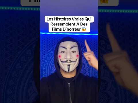 Les Histoires Vraies Qui Ressemblent À Des Films D’horreur 😱