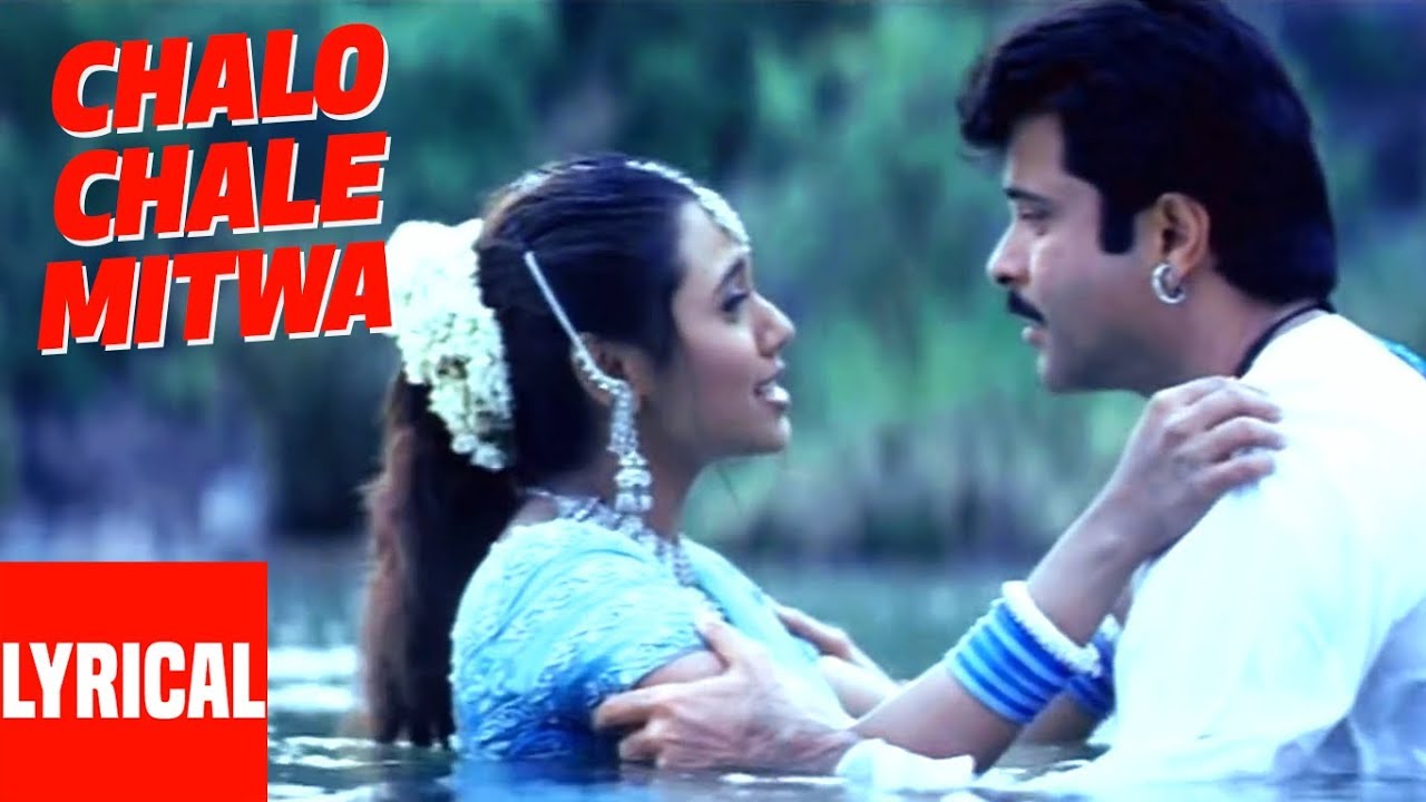 Chalo Chale Mitwa Lyrical Video | Nayak | A.R. Rahman ๐ถ