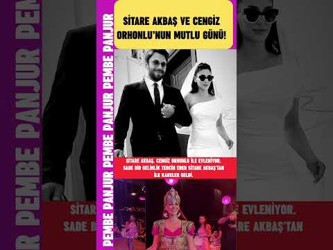 Sitare Akbaş ve Cengiz Orhonlu’nun mutlu günü!