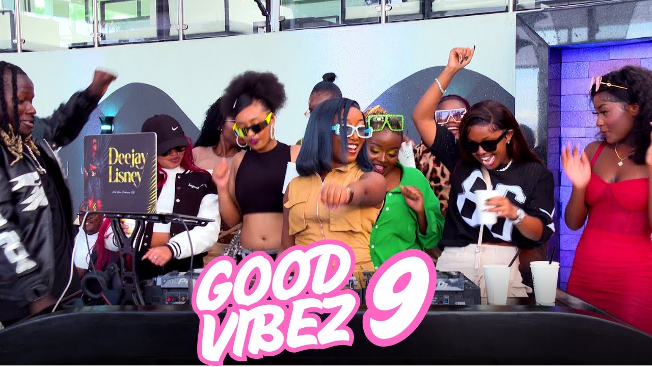 GOOD VIBEZ 9 🎶 | Dj Lisney & Top Afrobeat Artists Featuring Arbantone, Amapianno, Oontz & More