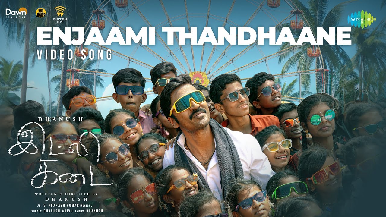 Enjaami Thandhaane – Captivating Song from Idli Kadai ft. Dhanush & Nithya Menen 🎶