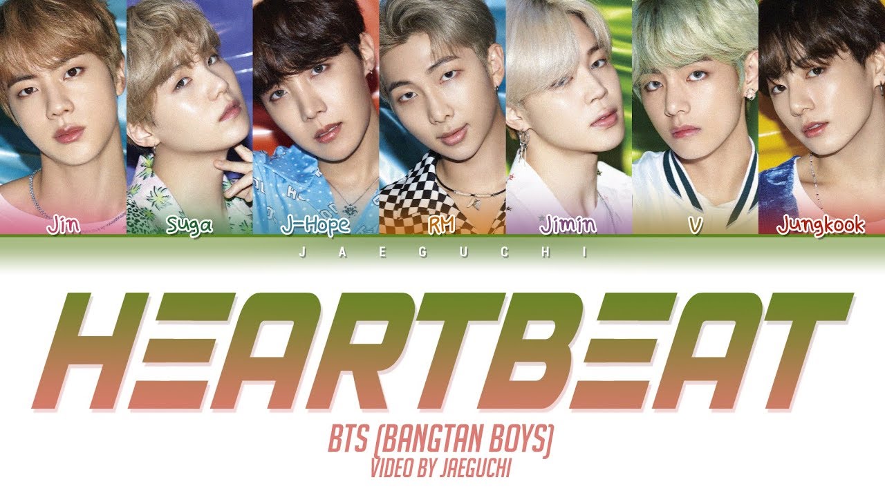 BTS Heartbeat Lyrics (Eng/Rom/Han) 🎶