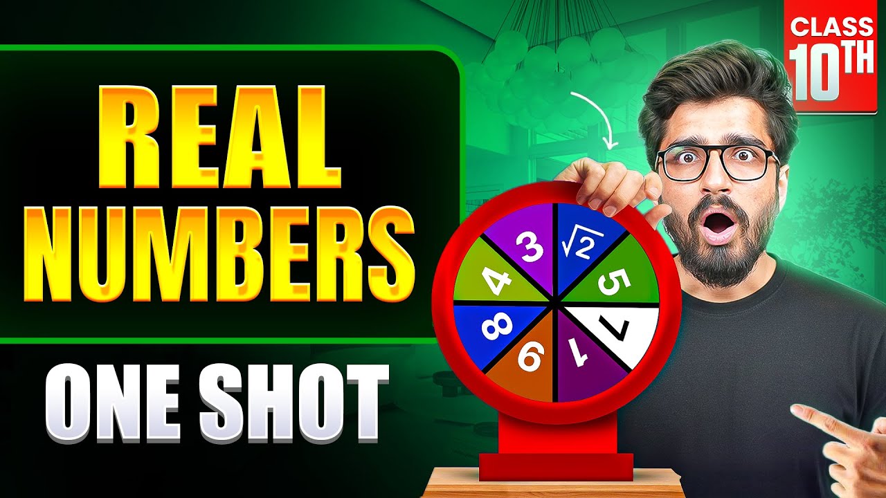 Real Numbers ONE SHOT | Class 10 Maths Chapter 1 🔥