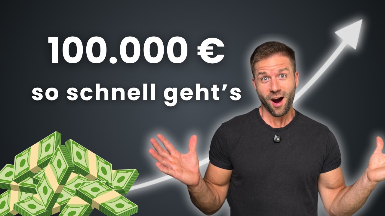 Mein Weg zu 100.000 € in 3 Jahren 💸