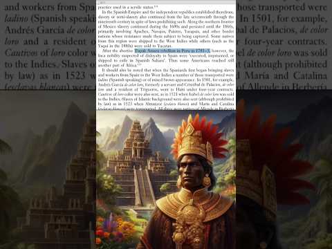 Tupac Amaru's Inca People Sent To The African Sahara As Slaves