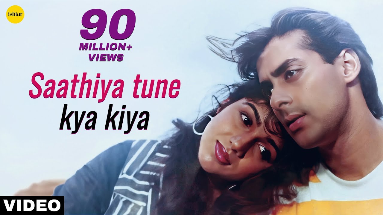 Saathiya Tune Kya Kiya - Romantic Song 🎶